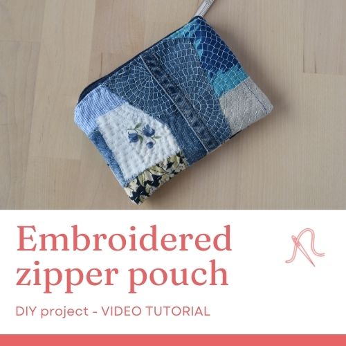 Embroidered zipper pouch DIY project and video tutorial