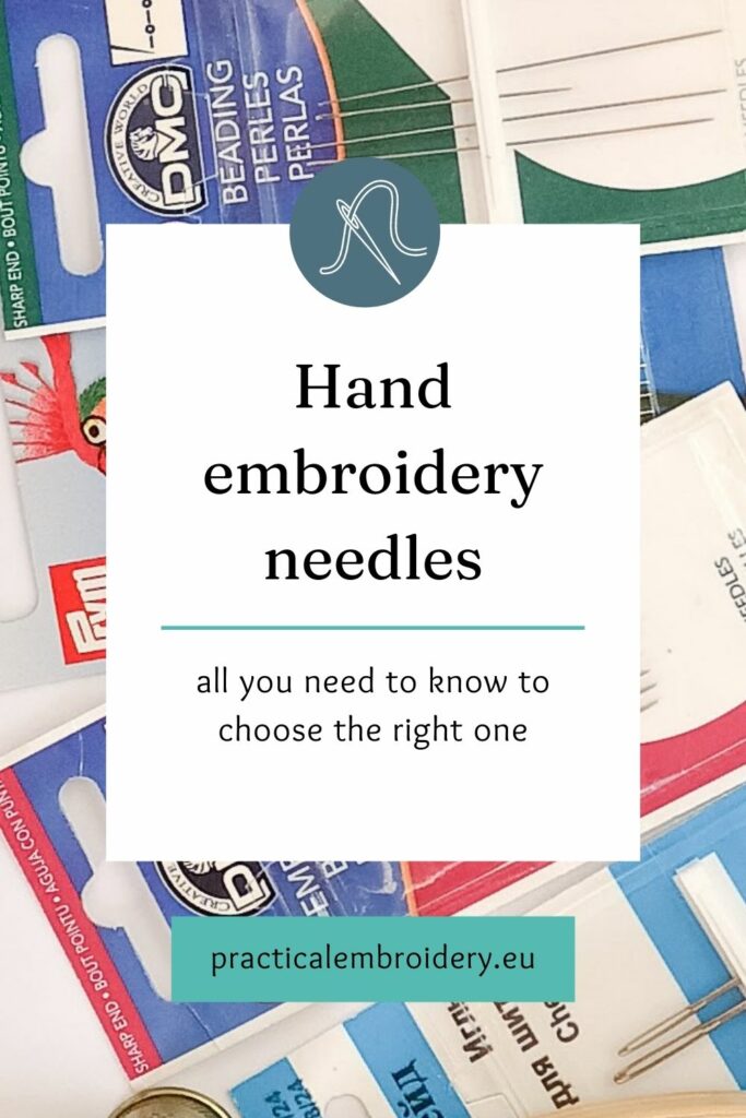 Hand embroidery needles and all you need to know to choose the right one PIN