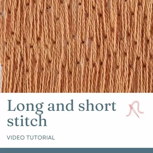 Long and short stitch video tutorial