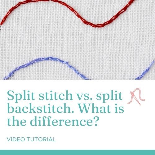 Split stitch vs Split backstitch. The difference. Video