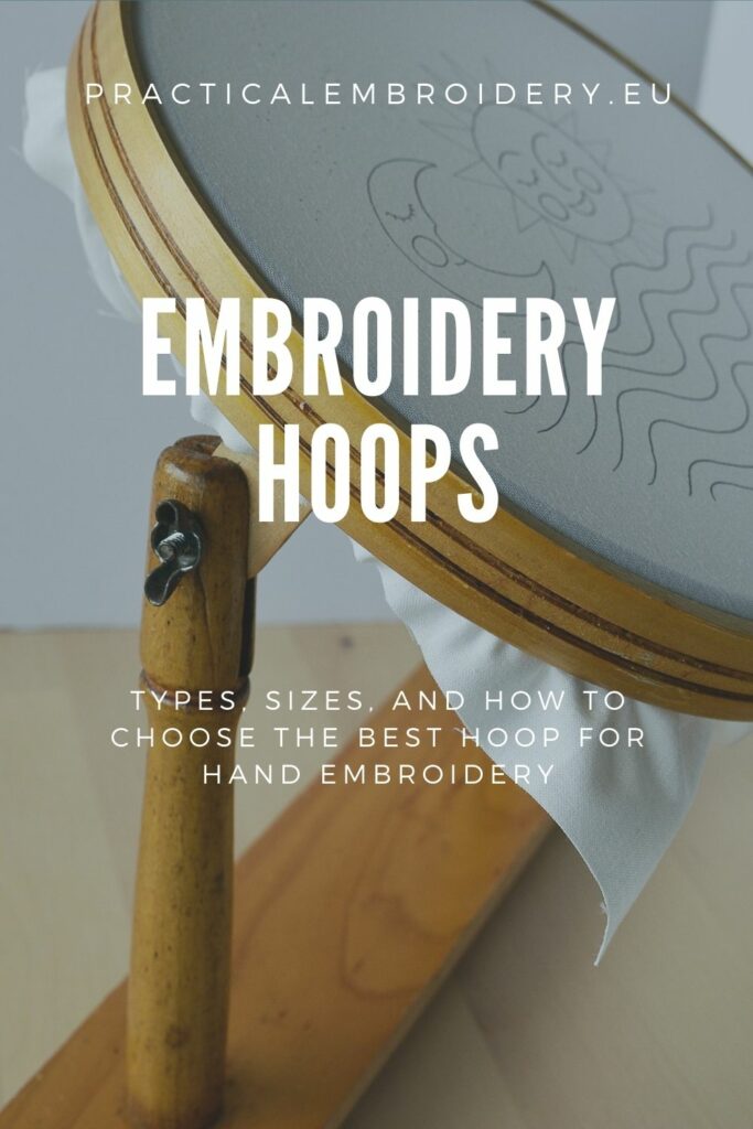 Embroidery hoops. Types, sizes, and how to choose the best hoop for hand embroidery