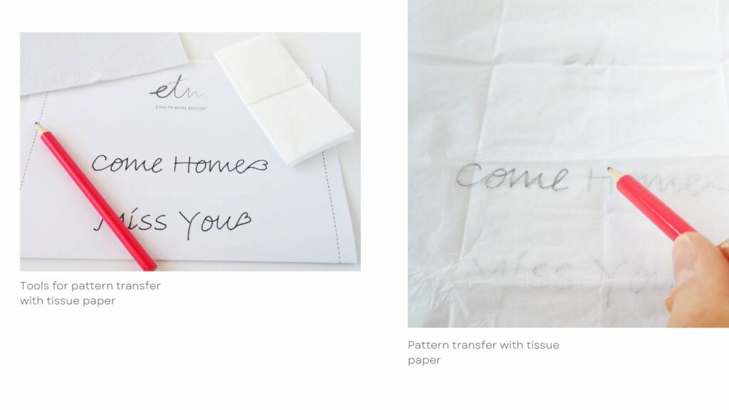 Pattern transfer with tissue paper