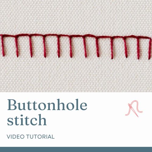 Buttonhole stitch video tutorial