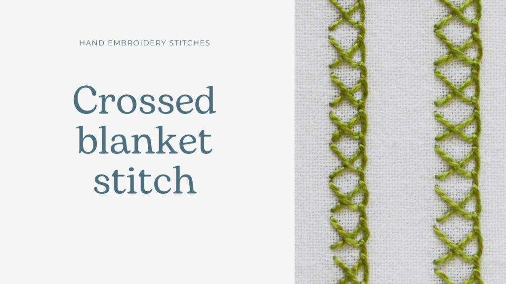 Crossed blanket stitch