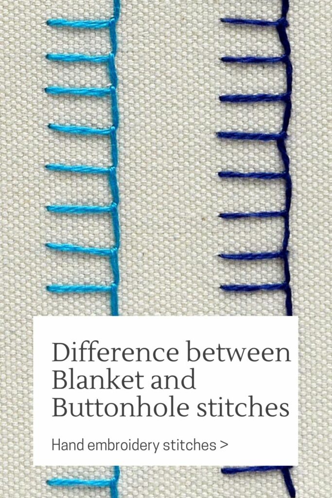 Difference between Blanket and Buttonhole stitches PIN