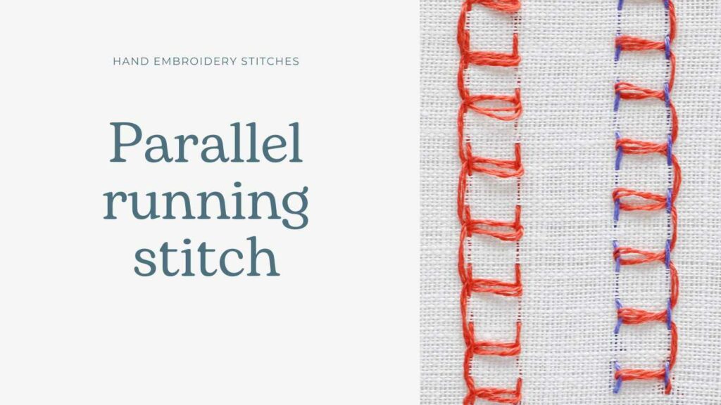 Parallel running stitch