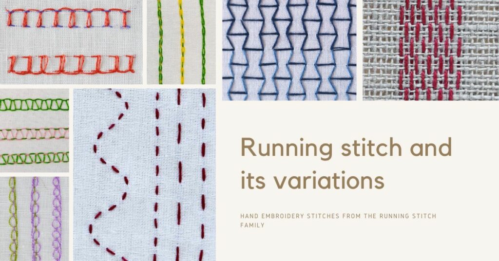 Running stitch and its variations