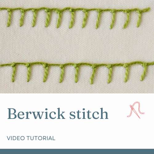 Berwick stitch video tutorial