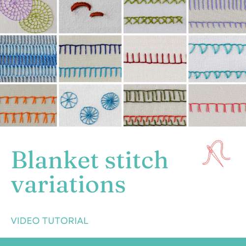 Blanket stitch variations video lesson