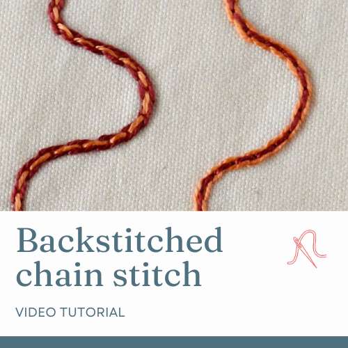 Backstitched chain stitch video tutorial