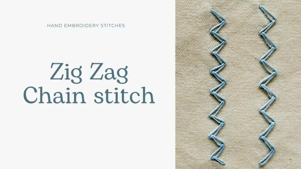 Zig Zag Chain stitch hand embroidery