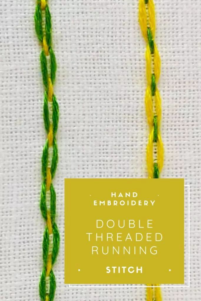Double threaded running stitch hand embroidery