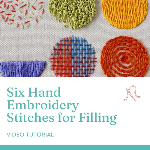 Six Hand Embroidery Stitches for Filling video lesson