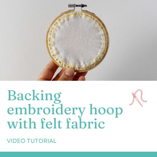 Backing embroidery hoop with felt fabric