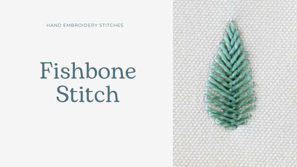 Sew a Leaf or Feather With the Fishbone Stitch - Hand Embroidery 