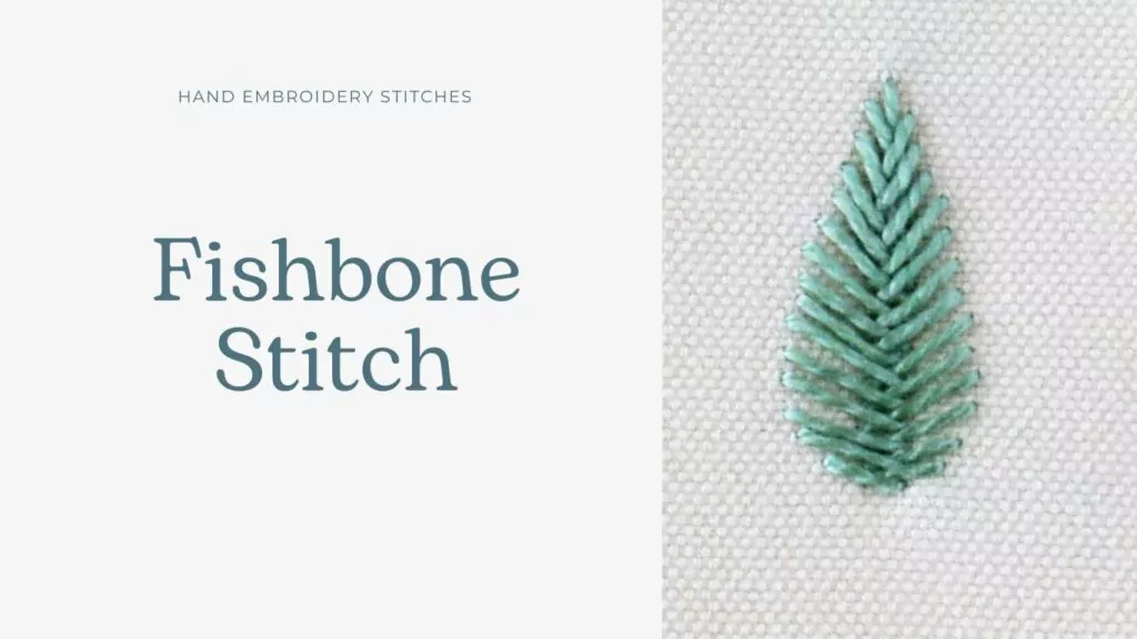 Fishbone stitch on white fabric; how to do Fishbone stitch: embroider Fishbone stitch; how to embroider Fishbone stitch; Fishbone stitch embroidery