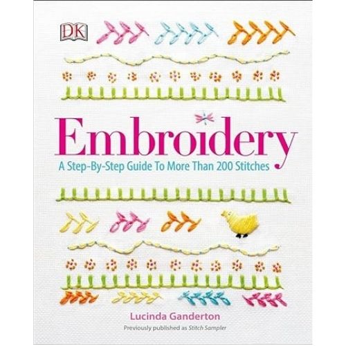 Embroidery: A Step-by-Step Guide to More than 200 Stitches on Amazon
