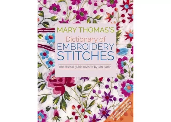 Mary Thomas’s Dictionary of Embroidery Stitches