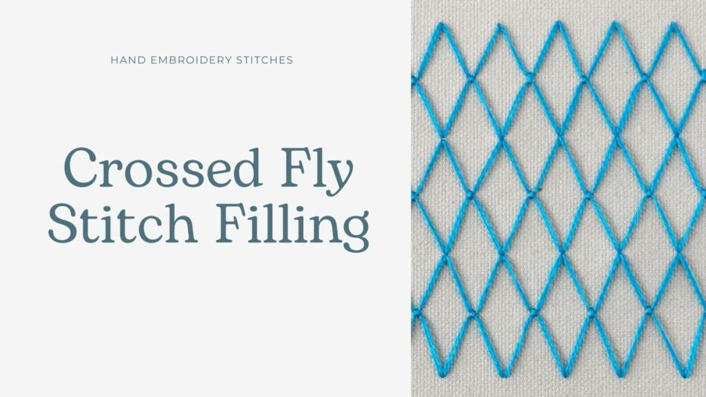 Crossed Fly Stitch Filling embroidery
