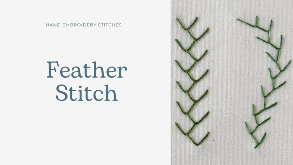 Feather Stitch hand embroidery