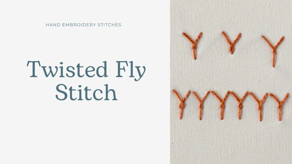 Twisted Fly Stitch Stickerei
