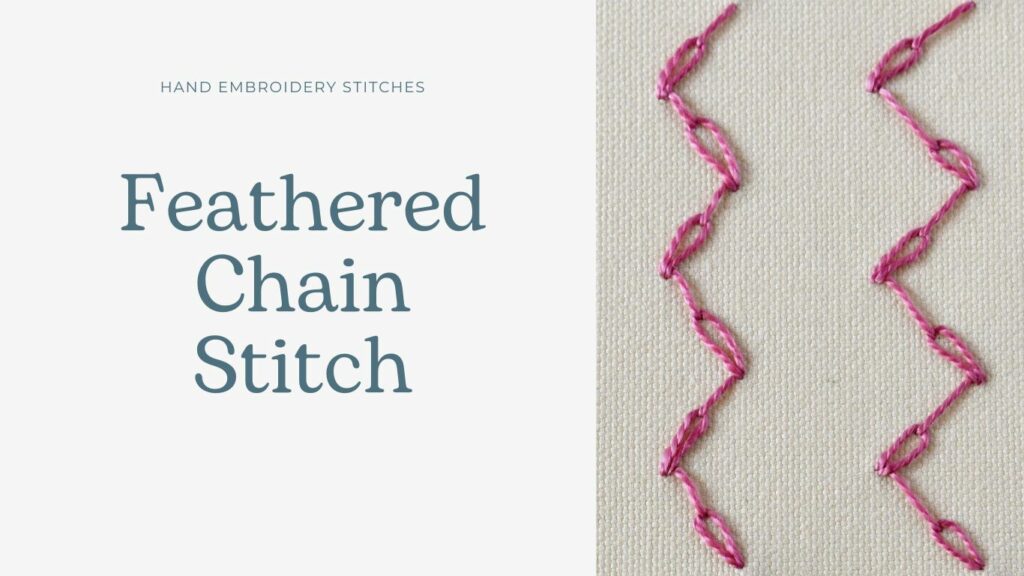 Feathered Chain Stitch embroidery tutorial