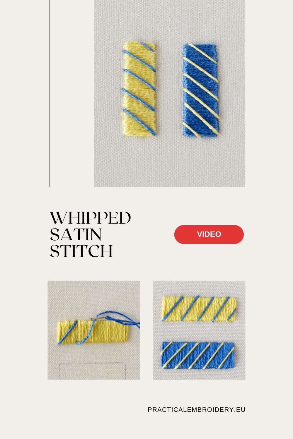 Step-by-Step Video Guide to Whipped Satin Stitch