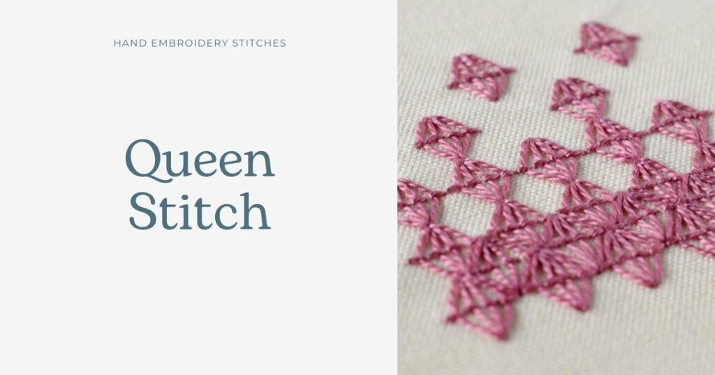 Queen Stitch hand embroidery tutorial