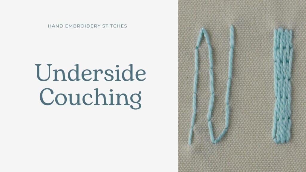 Underside Couching stitch embroidery tutorial