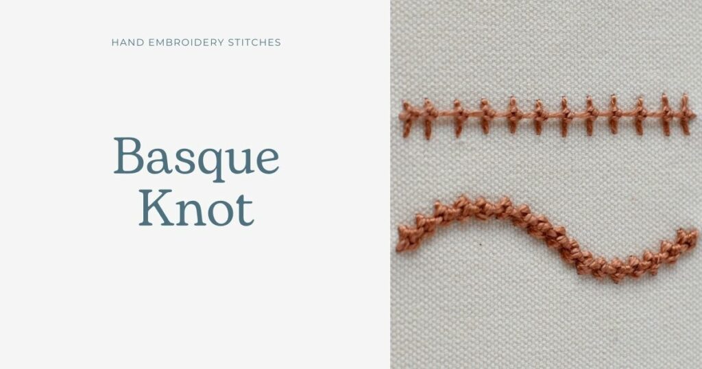 Basque Knot Stitch tutorial