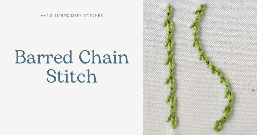 Barred Chain Stitch Hand embroidery tutorial