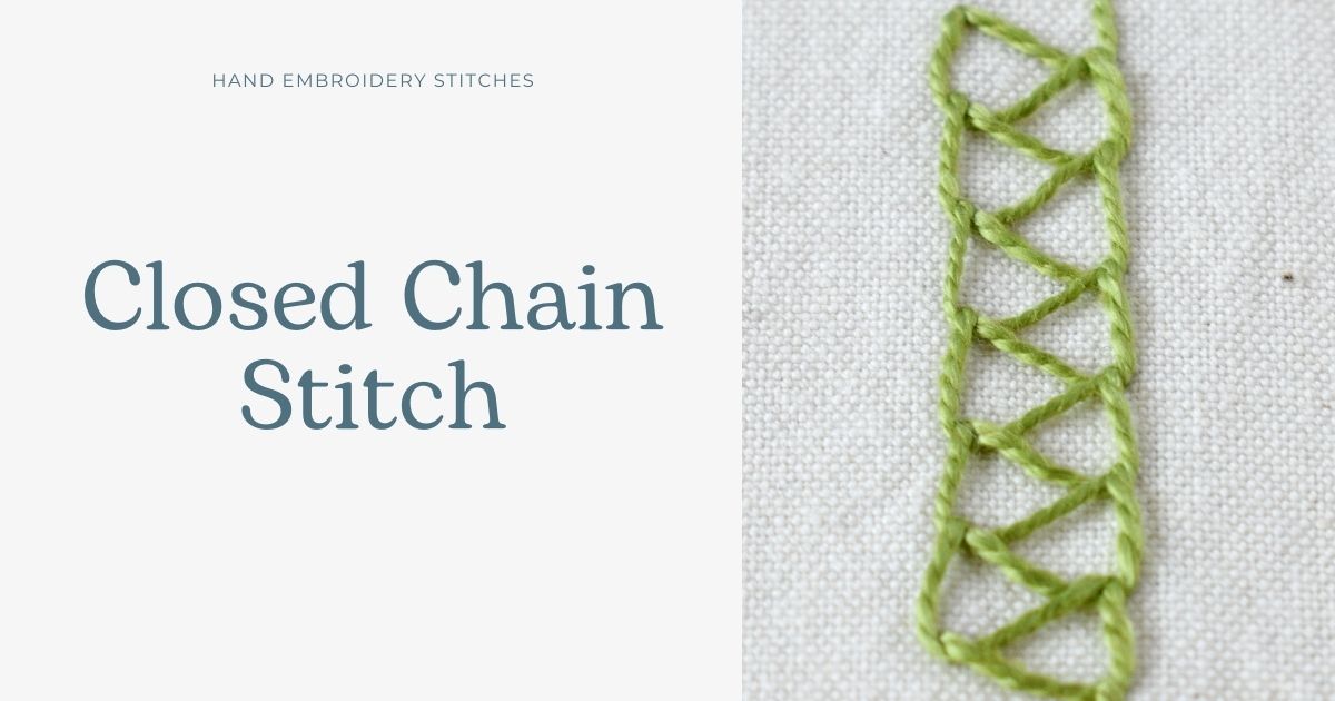 Closed Chain Stitch - Library of hand embroidery stitches