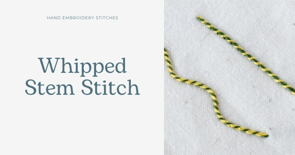 Whipped Stem Stitch embroidery tutorial main image