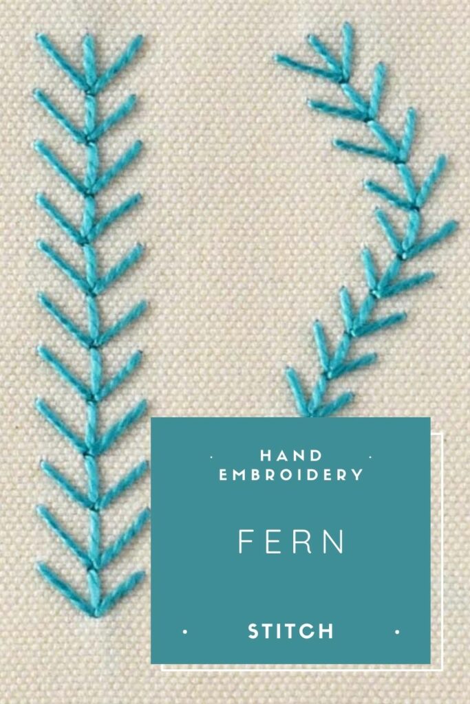 Fern stitch embroidery tutorial PIN image