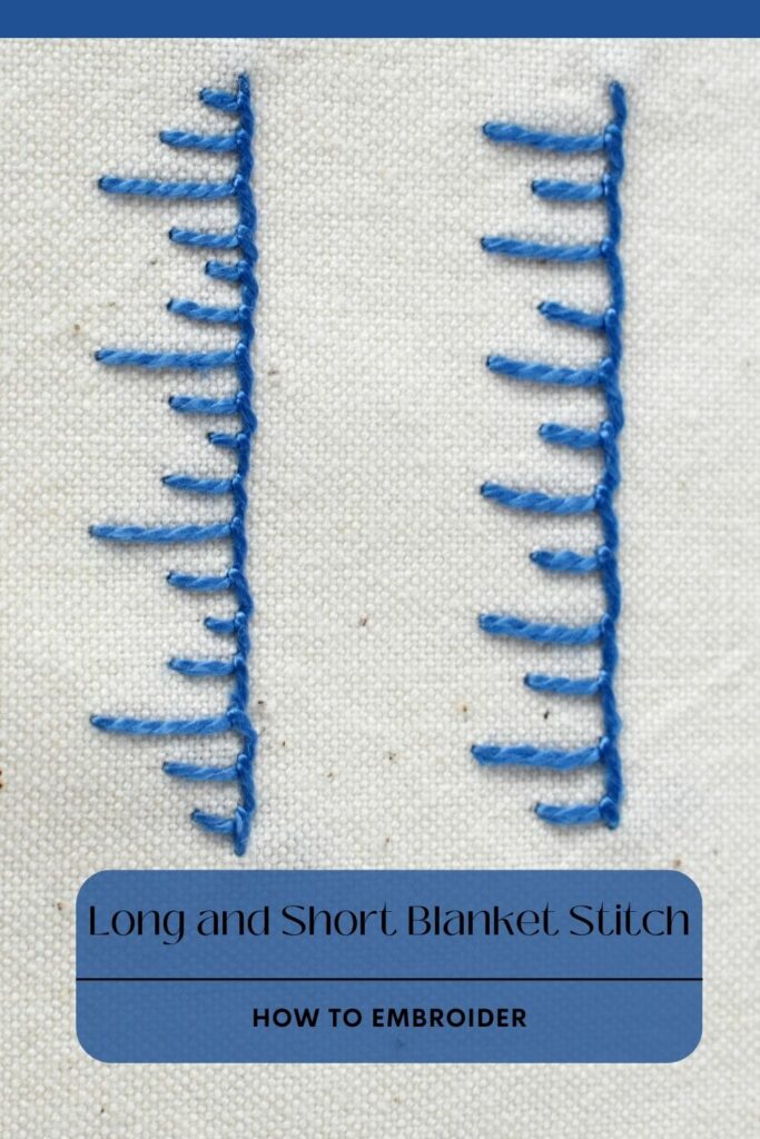 Master the Stunning Long & Short Blanket Stitch PIN image