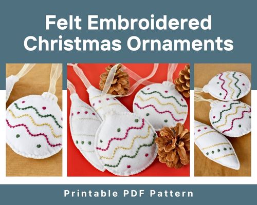 Felt Embroidered Christmas Ornaments Printable PDF Pattern Freebie card image