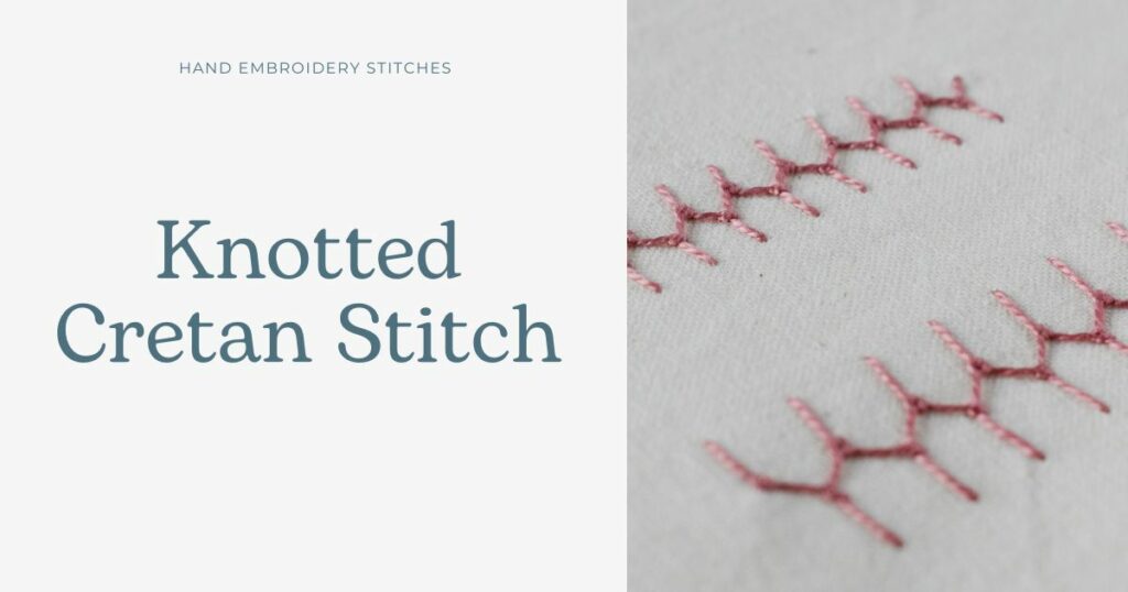Knotted Cretan Stitch embroidery tutorial cover image
