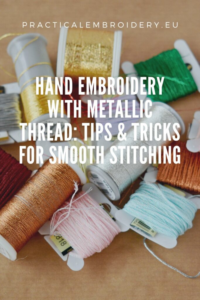 Metallic Thread Tips Every Stitcher Needs PIN image