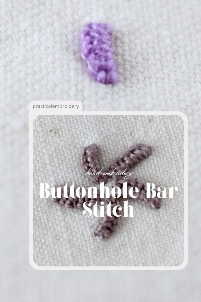 Buttonhole Bar Stitch: Step-by-Step Hand Embroidery Tutorial PIN image