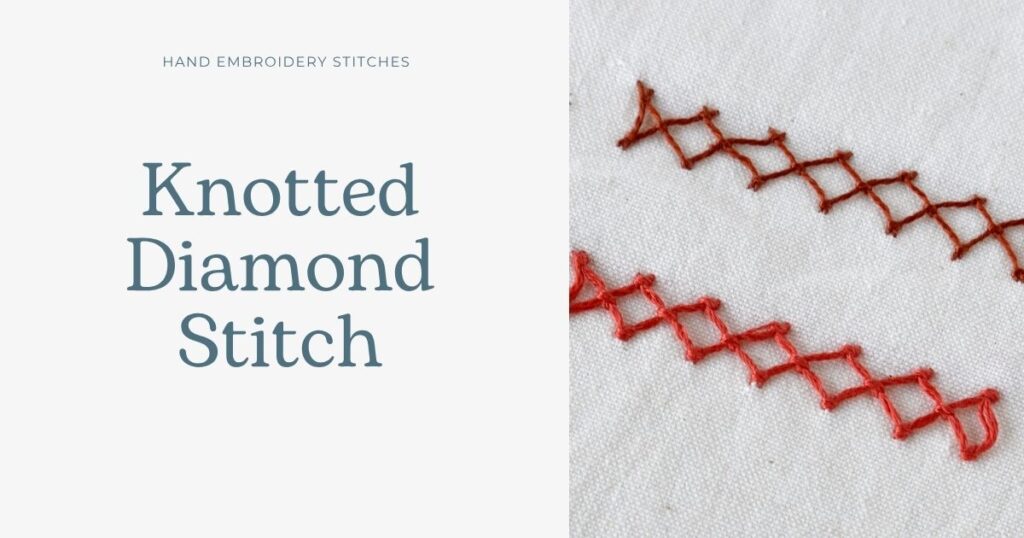 Knotted Diamond Stitch embroidery tutorial cover image