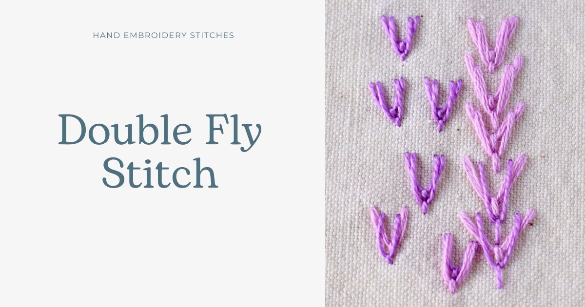 Double Fly Stitch hand embroidery tutorial cover image