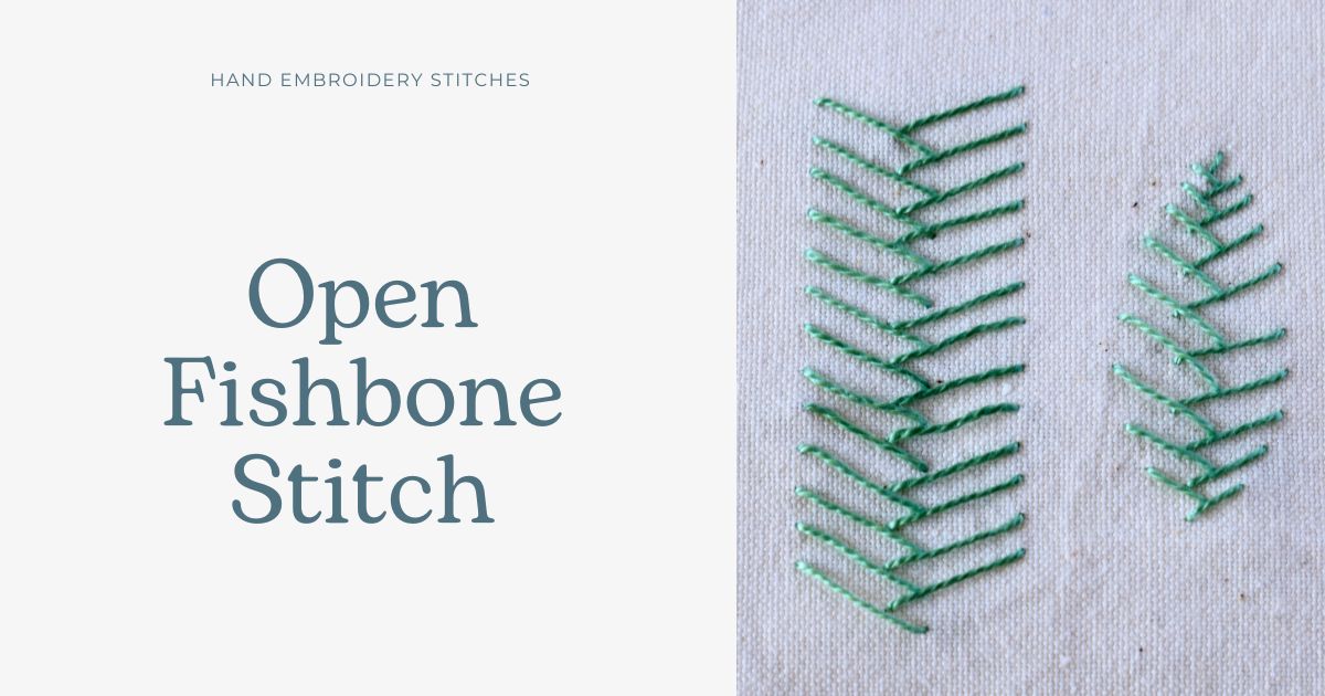 Open Fishbone Stitch hand embroidery tutorial cover image