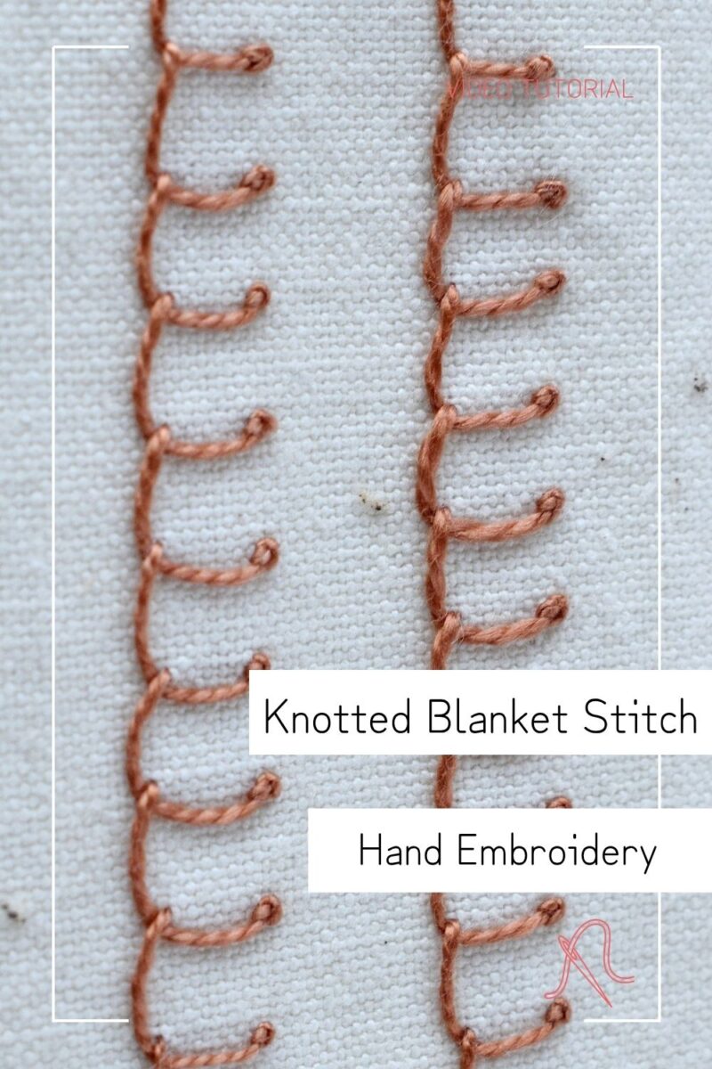 Knotted Blanket Stitch Video Tutorial PIN image